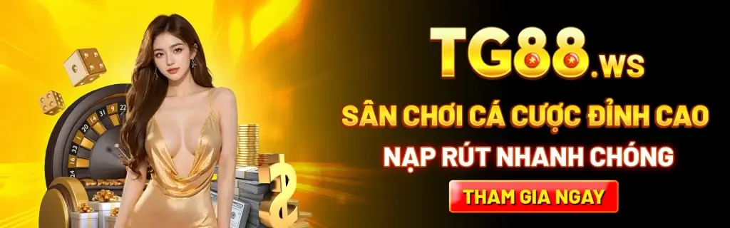TG88 sân chơi cá cược đỉnh cao